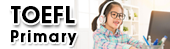 TOEFL Primary
